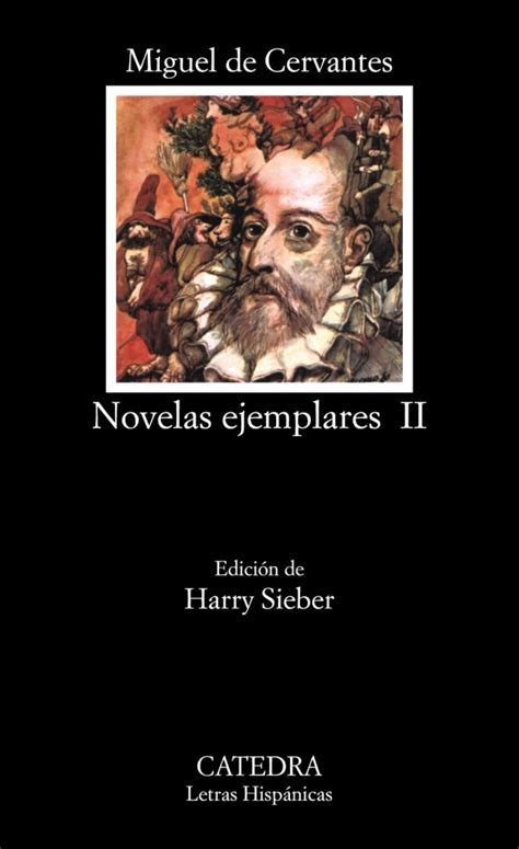 Miguel de Cervantes Novelas ejemplares 2 Volúmenes Editorial Cátedra