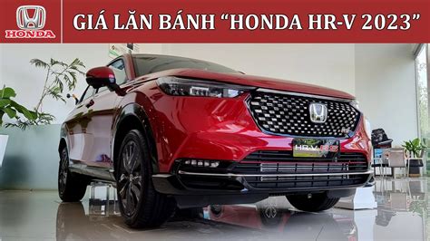 Gi Xe Honda Hrv L N B Nh Khuy N M I Honda Hrv B N Tr