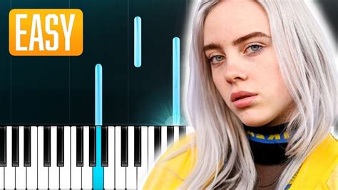 Billie Eilish WHEN I WAS OLDER 100 EASY PIANO TUTORIAL YouTube