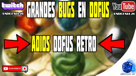 DOFUS RETRO ANKAMA ESTA ABURRIENDO A LOS JUGADORES Dofusretro YouTube