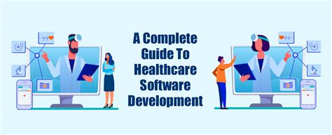 A Complete Guide To Healthcare Software Development