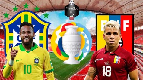 BRASIL Vs VENEZUELA COPA AMERICA 2021 EN VIVO MATEGOLFC