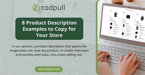 8 Product Description Examples To Copy For Your Store Tadpull