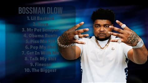 Bossman Dlow Chart Toppers Roundup Mixtape For Premier Songs Mix