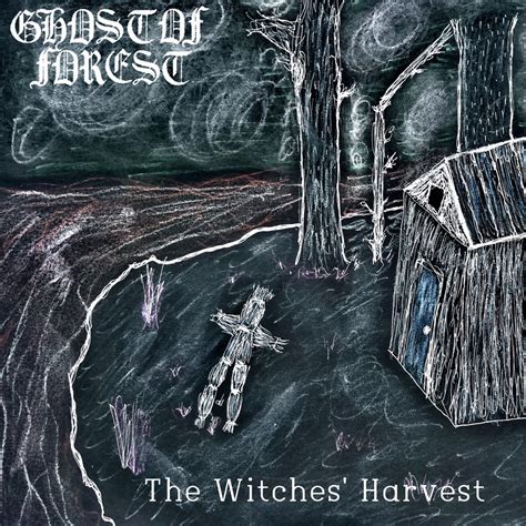 The Witches Harvest Album By Ghost Of Forest Apple Music