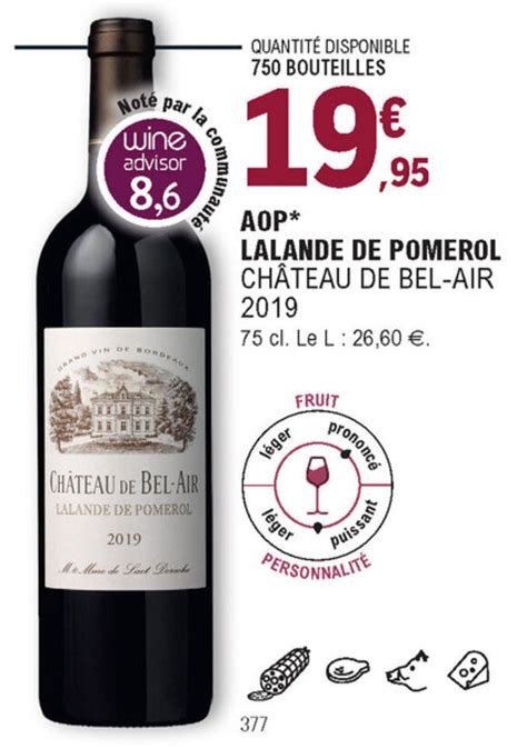 Promo AOP Lalande De Pomerol Chez E Leclerc