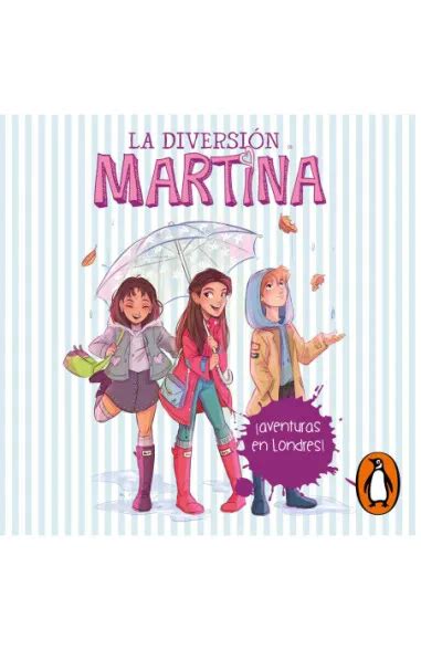 La Diversión De Martina 2 ¡aventuras En Londres Penguin Libros