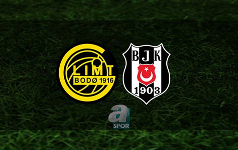 Bodo Glimt Beşiktaş maçı ne zaman saat kaçta ve hangi kanalda