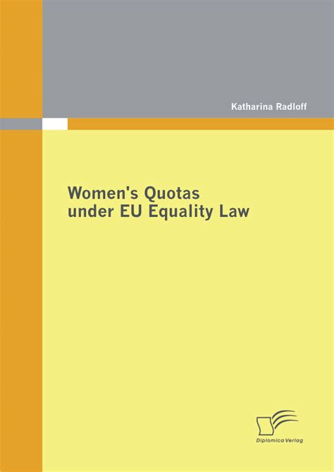 Womens Quotas Under Eu Equality Law Recht Diplomica Verlag