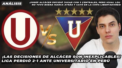 Err Josep Alc Cer Y Cay Ldu Liga De Quito Perdi Ante