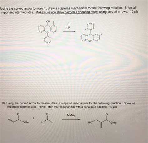 Solved Using The Curved Arrow Formalism Draw A Stepwise