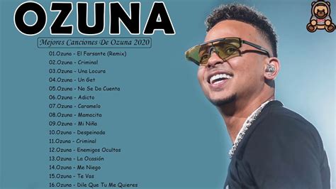 Mix Ozuna 2020 Sus Mejores Éxitos Enganchados 2020 Reggaeton Mix 2020