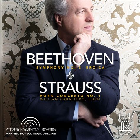 Beethoven Symphony No 3 Eroica And Strauss Horn Concerto No 1 Nativedsd Music