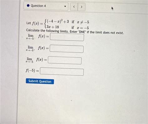 Solved Let F X { −4−x 2 33x 18 If X −5 If X −5 Calculate