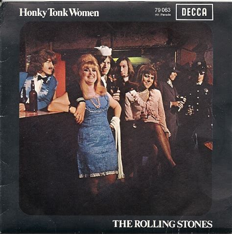 The Rolling Stones Honky Tonk Women You Can T Always Get What You