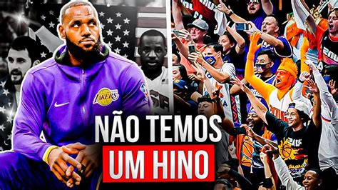 POR QUE OS TIMES DA NBA NÃO TÊM HINOS DESVENDANDO O MISTÉRIO YouTube