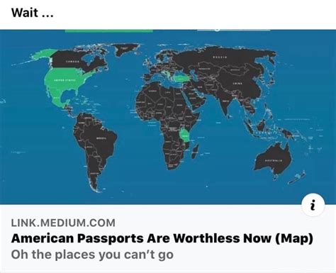 Link Medium Com American Passports Are Worthless Now Map Oh The