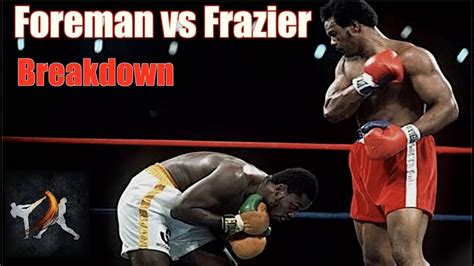 George Foreman Vs Joe Frazier Explained The Sunshine Showdown Fight