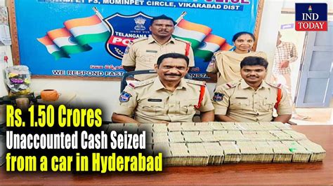 Rs Crores Unaccounted Cash Seized From A Car In Hyderabad Ind