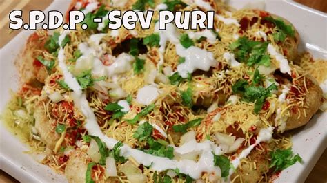 Spdp Sev Batata Dahi Puri शेव बटाटा दही पुरी Indian Street Food