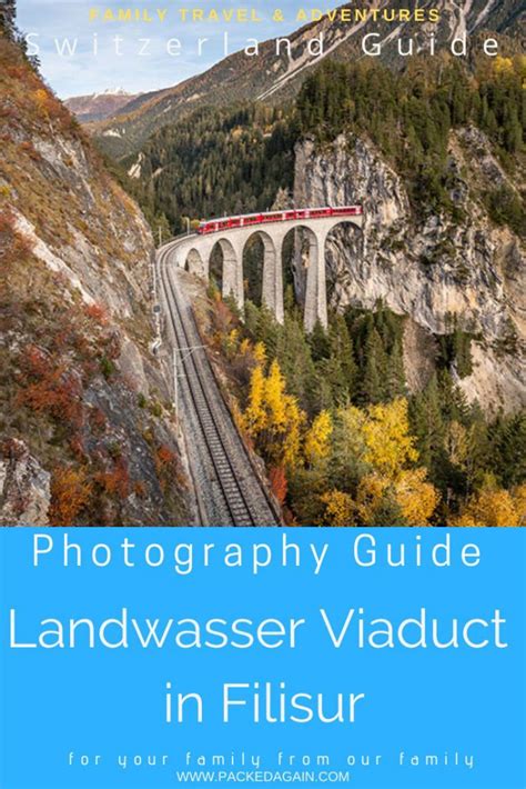 Best Time to Photograph the Landwasser Viaduct