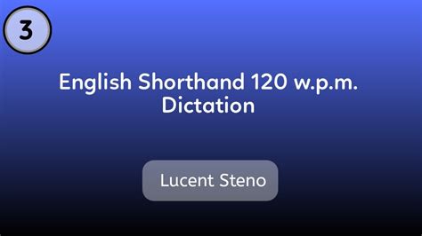 English 120 Wpm Shorthand Dictation GCC Board Lucent Steno YouTube