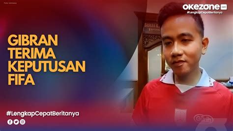 Terima Keputusan Fifa Gibran Minta Maaf Ke Ganjar Pranowo Dan Wayan