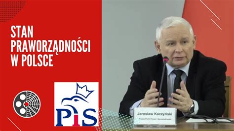 Jarosław Kaczyński Stan Praworządności w Polsce YouTube