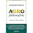 Amazon Fr Agrophilosophie R Concilier Nature Et Libert Koenig