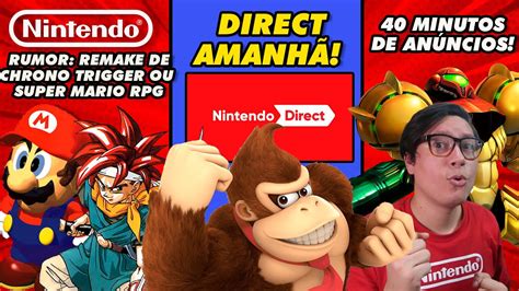 NINTENDO DIRECT CONFIRMADA REMAKE DE CHRONO TRIGGER OU SUPER MARIO RPG