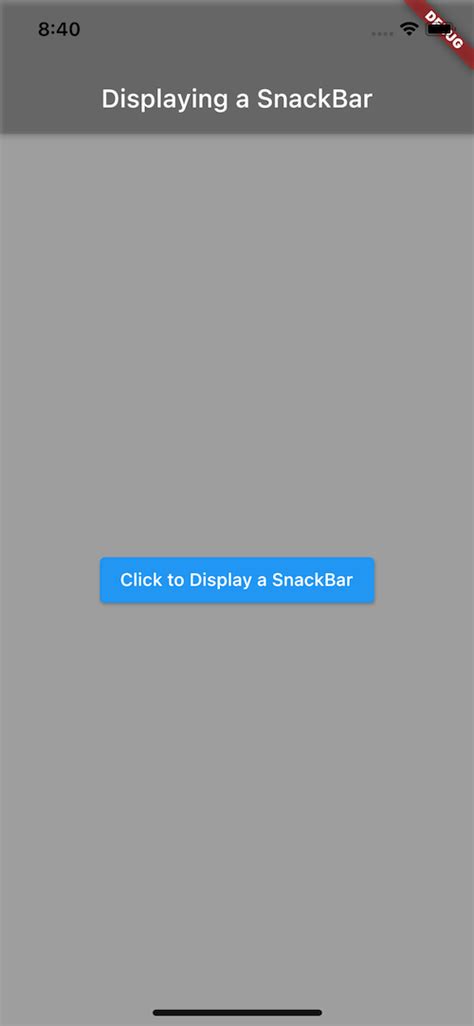 How To Display A SnackBar In Flutter A Tutorial With Examples