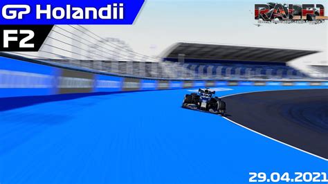 RALF1 Split F2 S4 R3 GP Holandii YouTube