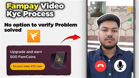 Fampay Video Kyc Full Process Fampay Kyc Problem Solved Fampay New