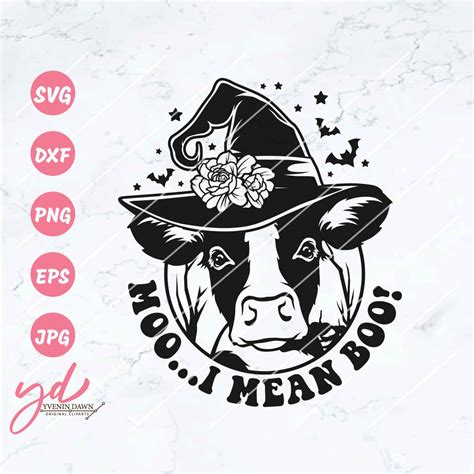 Moo I Mean Boo Svg Png Cow Svg Halloween Cow Svg Witch Etsy