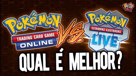 Qual é melhor PTCG Live VS PTCG Online PLUSPOWER YouTube