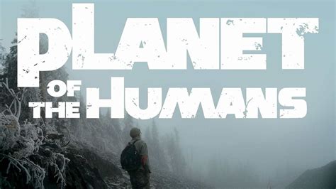 Planet Of The Humans Wo Streamen StreamPicker