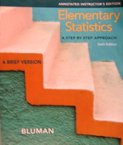 Elementary Statistics Step Approach By Bluman Allan Abebooks