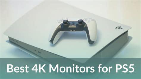 Best 4k Gaming Monitors For Ps5 In 2023 [buying Guide Top 12 Picks] Techietechtech