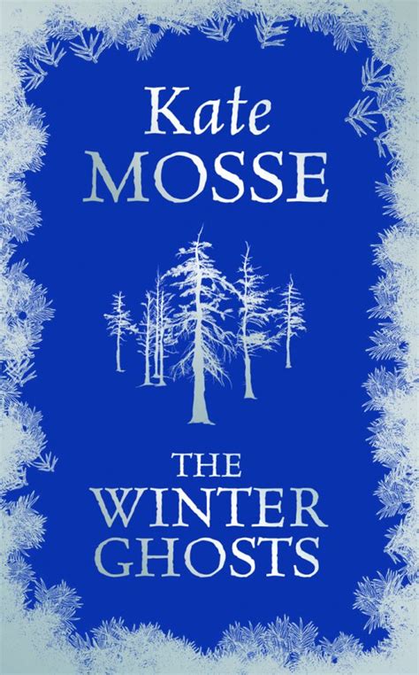 The Winter Ghosts by Kate Mosse - CBsays.com