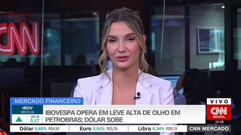 Cnn Mercado Ibovespa Opera Em Leve Alta De Olho Em Petrobras Dólar