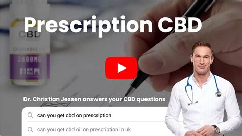 Reveal Can You Get Cbd On Prescription Access No 1 Cbd Oil Uk