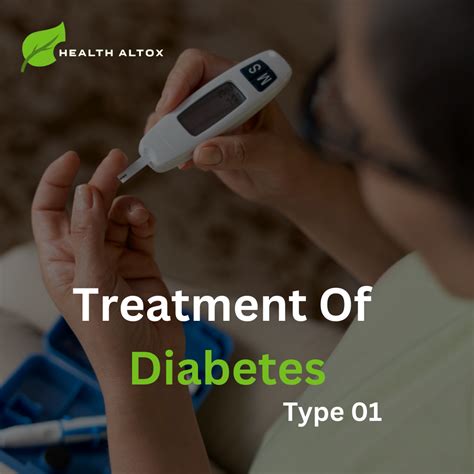 TREATMENT OF DIABETES TYPE1 | DIABETES | by Healthaltox | Dec, 2023 | Medium