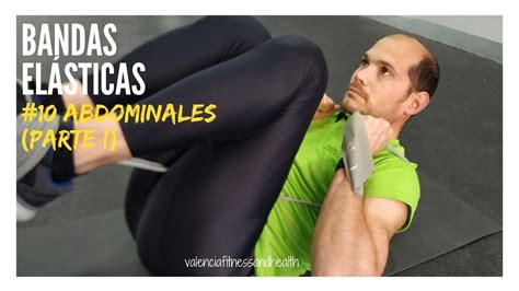 ABDOMINALES con GOMAS ELASTICAS Ejercicio con BANDAS elásticas en