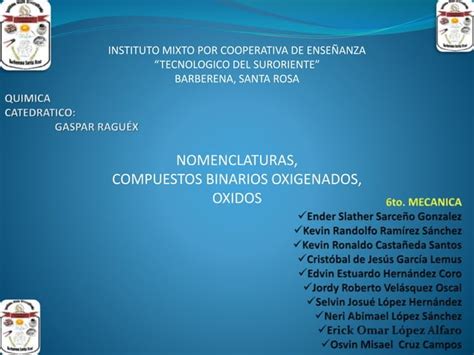 Nomenclaturas Compuestos Binarios Oxigenados Y Oxidos PPT