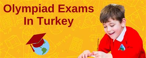 Register For Olympiad Exams In Turkey Enquire Today