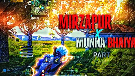 KING OF MIRZAPUR PART 2nd X MUNNA BHAIYA PUBG MOBILE