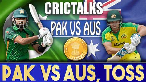 Live Pak Vs Aus Semi Final 2 T20 World Cup 2021 Pakistan Vs