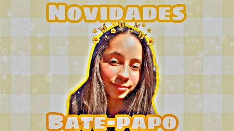 Bate Papo Novidades Youtube