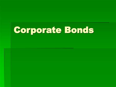 Corporate Bonds