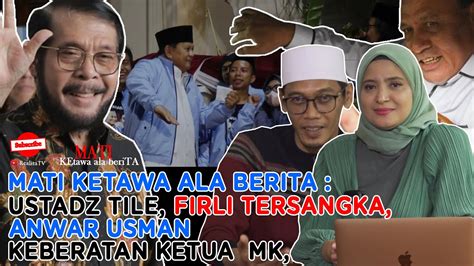 MATI KETAWA ALA BERITA USTADZ TILE FIRLI TERSANGKA ANWAR USMAN